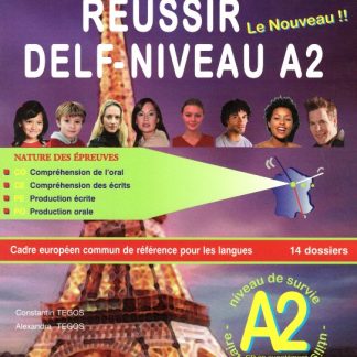 REUSSIR DELF A2 PACK (METHODE + CORRIGES + CD) N/E