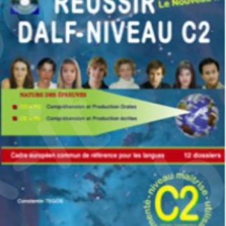 REUSSIR DALF C2 ED.2022 CORRIGES (+ CD)