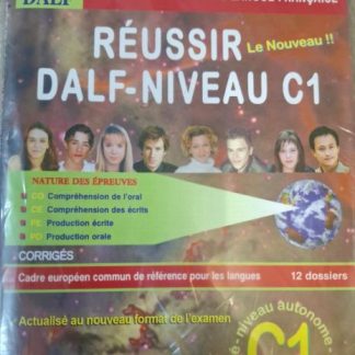 REUSSIR DALF C1 ED.2022 CORRIGES + CD