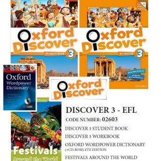 OXFORD DISCOVER 3 PACK EFL (SB + WB + READER: FESTIVALS AROUND THE WORLD+ OXF. WORDPOWER DICTIONARY+CD-ROM) - 02603
