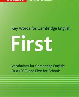 COLLINS COBUILD KEY WORDS FOR CAMBRIDGE ENGLISH FIRST