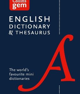 COLLINS GEM : DICTIONARY AND THESAURUS 6TH ED PB