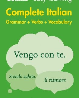 COLLINS EASY LEARNING : COMPLETE ITALIAN GRAMMAR + VERBS + VOCABULARY