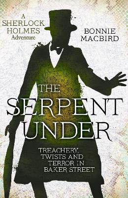 THE SERPENT UNDER : BOOK 6 PB