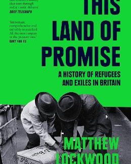 THIS LAND OF PROMISE : A HISTORY OF REFUGEES AND EXILES IN BRITAIN PB