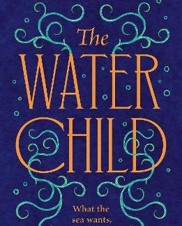 THE WATER CHILD PB