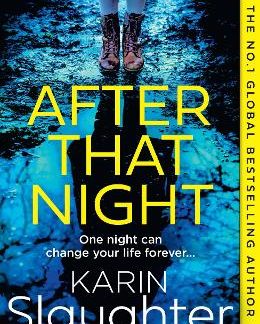THE WILL TRENT SERIES (11) — AFTER THAT NIGHT