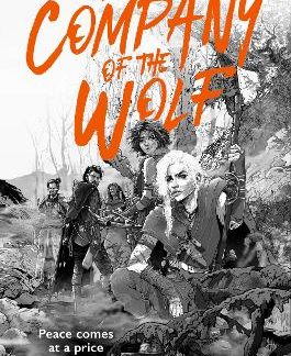 THE COMPANY OF THE WOLF : BOOK 2 PB