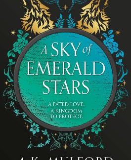 A SKY OF EMERALD STARS : BOOK 2 PB