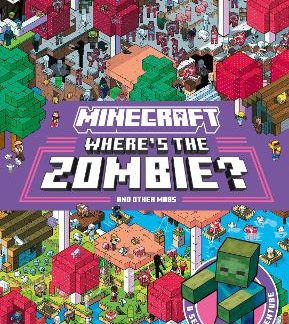 MINECRAFT WHERE’S THE ZOMBIE? : SEARCH AND FIND ADVENTURE