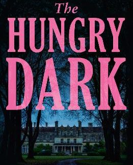 THE HUNGRY DARK PB