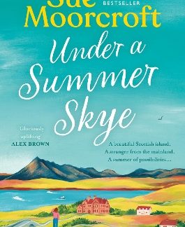 THE SKYE SISTERS TRILOGY (1) — UNDER A SUMMER SKYE