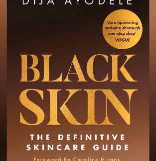 BLACK SKIN : THE DEFINITIVE SKINCARE GUIDE PB