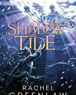 SHADOW AND TIDE PB