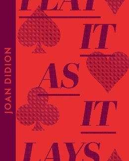 PLAY IT AS IT LAYS