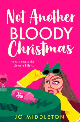 NOT ANOTHER BLOODY CHRISTMAS : BOOK 2 PB
