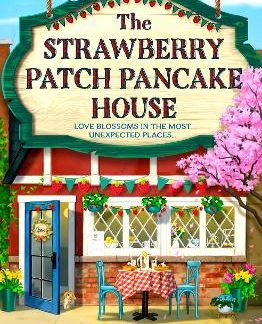 DREAM HARBOR 4: THE STRAWBERRY PATCH PANCAKE HOUSE