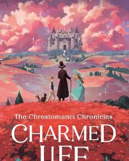 CHARMED LIFE : BOOK 1 PB
