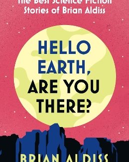 HELLO EARTH, ARE YOU THERE? PB