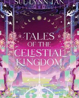 TALES OF THE CELESTIAL KINGDOM