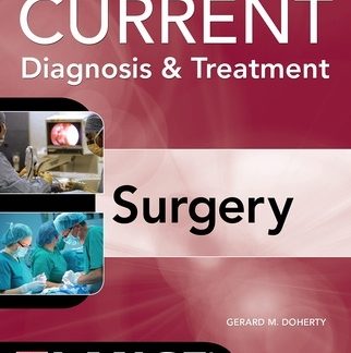 CURRENT DIAGNOSIS AND TREATMENT SURGERY 3RD ED PB