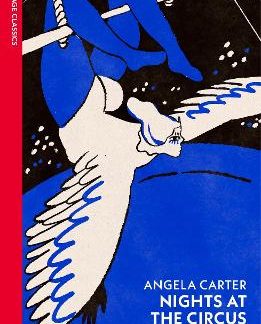 VINTAGE CLASSICS : NIGHTS AT THE CIRCUS PB
