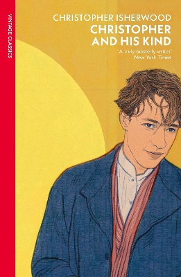 VINTAGE CLASSICS : CHRISTOPHER AND HIS KIND PB