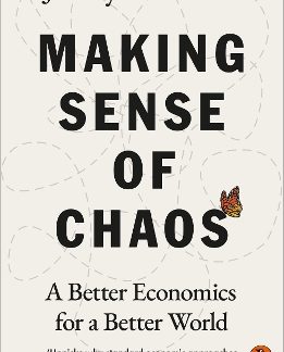 PENGUIN ORANGE SPINES : MAKING SENSE OF CHAOS PB