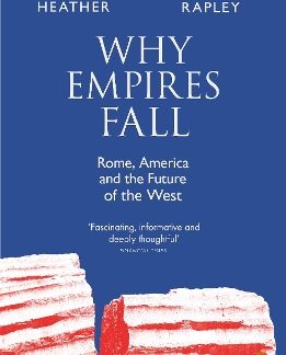 PENGUIN ORANGE SPINES : WHY EMPIRES FALL PB