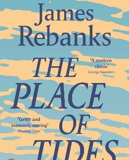 PENGUIN ORANGE SPINES : THE PLACE OF TIDES PB