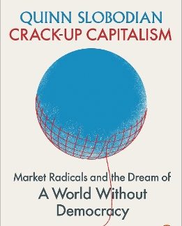 PENGUIN ORANGE SPINES : CRACK-UP CAPITALISM PB
