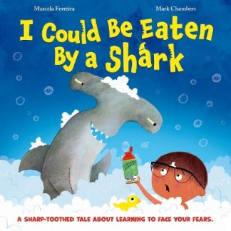 I COULD BE EATEN BY A SHARK PB