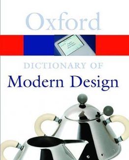 OXFORD DICTIONARIES : MODERN DESIGN*  PB B