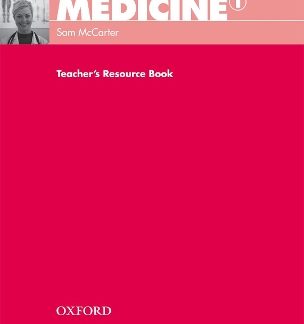 OXFORD ENGLISH FOR CAREERS : MEDICINE 1 TCHRS