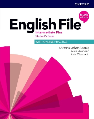 ENGLISH FILE INTERMEDIATE PLUS SB (+ ONLINE PRACTICE) 4TH ED