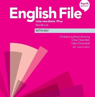 ENGLISH FILE INTERMEDIATE PLUS WB WITH KEY 4TH ED