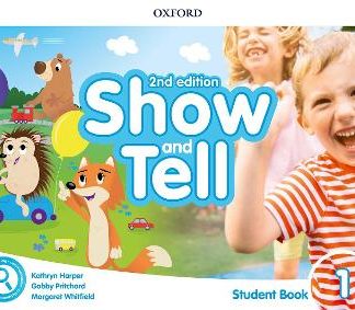 OXFORD SHOW AND TELL 1 SB 2ND ED