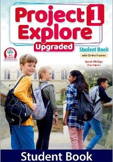 PROJECT EXPLORE UPGRADED 1 SB (+ ONLINE PRACTICE)