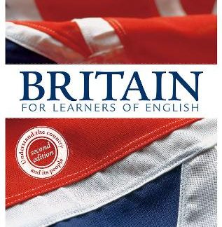 BRITAIN FOR LEARNERS OF ENGLISH 2ND ED