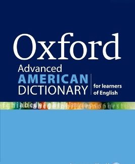 OXFORD ADVANCED AMERICAN DICTIONARY (+ CD-ROM + OXFORD IWRITER) N/E PB