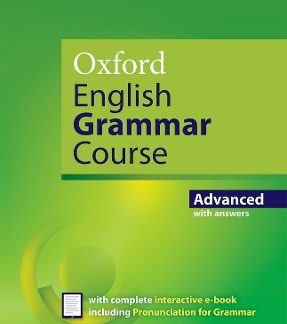 OXFORD ENGLISH GRAMMAR COURSE ADVANCED SB (+ KEY + CD-ROM) N/E