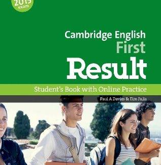 CAMBRIDGE ENGLISH FIRST RESULT SB (+ ONLINE PRACTICE TEST) N/E