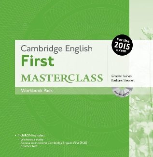 CAMBRIDGE ENGLISH FIRST MASTERCLASS WB (+ AUDIO CD) N/E