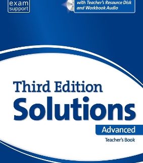 SOLUTIONS ADVANCED TCHR'S (+ TCHR'S RESOURCES DISC) 3RD ED