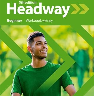 NEW HEADWAY BEGINNER WB WITH KEY 5TH ED