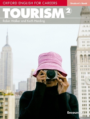 OXFORD ENGLISH FOR CAREERS : TOURISM 2 SB