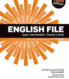 ENGLISH FILE 3RD ED UPPER-INTERMEDIATE TCHR'S (+ ASSESSMENT CD-RO