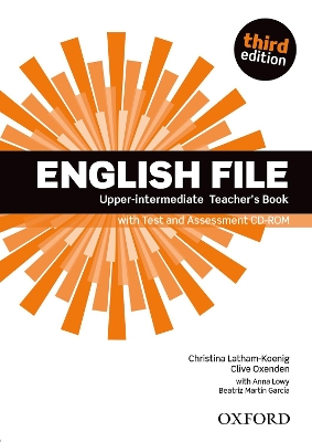 ENGLISH FILE 3RD ED UPPER-INTERMEDIATE TCHR'S (+ ASSESSMENT CD-RO