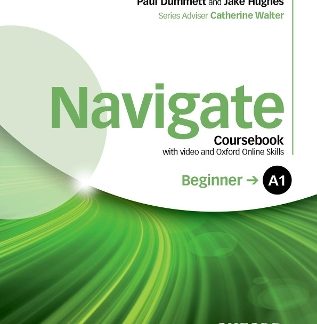 NAVIGATE A1 BEGINNER SB (+ DVD ROM + ON LINE SKILLS PRACTICE)