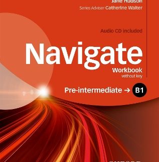 NAVIGATE B1 PRE-INTERMEDIATE WB (+ AUDIO CD)